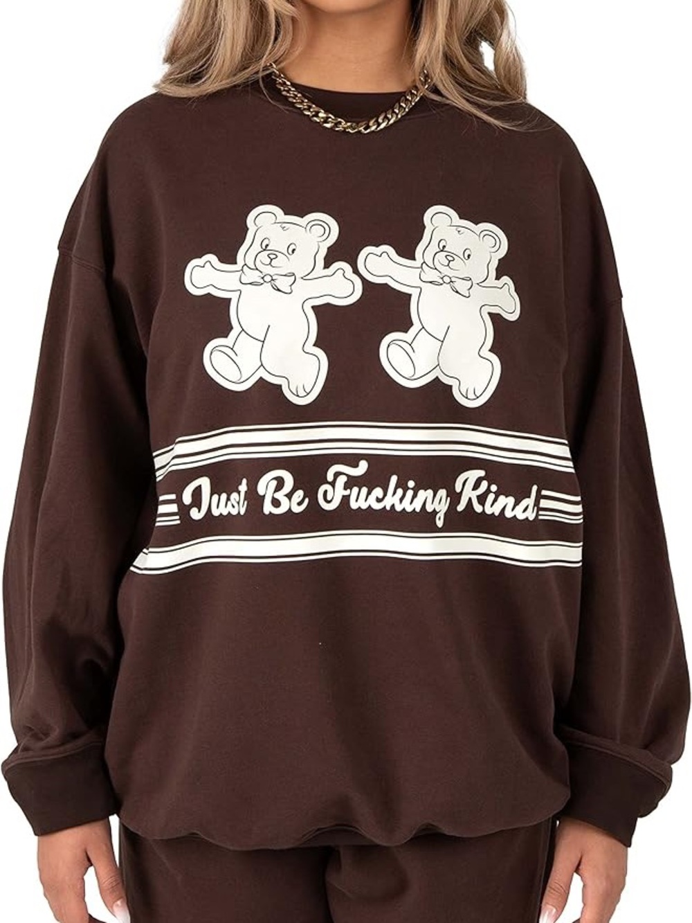 The Mayfair Group Brown 'Just Be Fucking Kind' Bear Graphic Sweatshirt